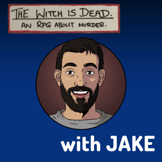 The Witch is Dead with Jake (November 8, 2022)